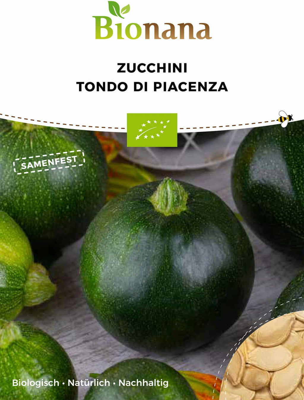  Bio Zucchini „Tondo Di Piacenza“