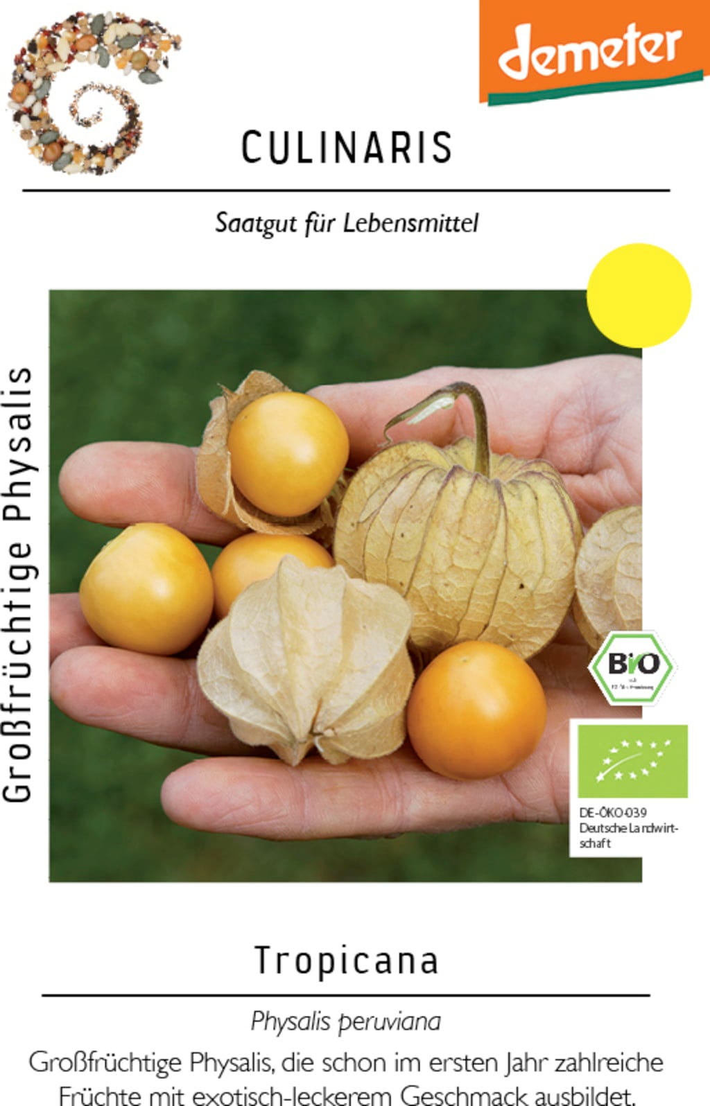  Bio Großfrüchtige Physalis Tropicana