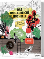  Das Unglaubliche Hochbeet