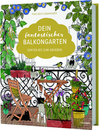  Dein Fantastischer Balkongarten
