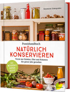  Praxishandbuch Natürlich Konservieren