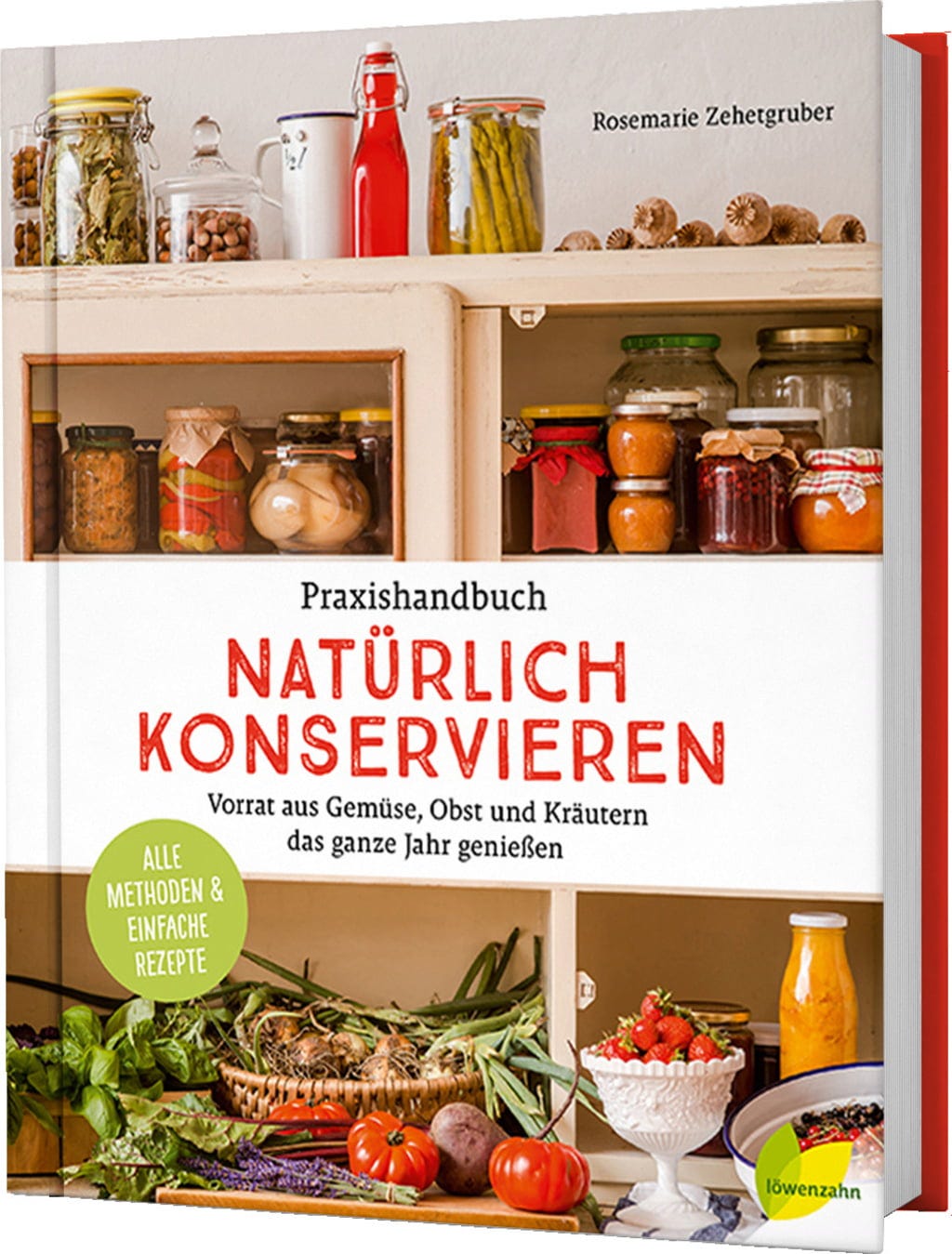 Praxishandbuch Natürlich Konservieren