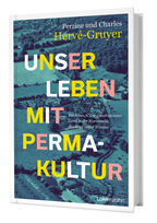  Unser Leben Mit Permakultur