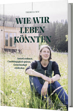 Wie Wir Leben Könnten